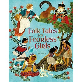 Folk Tales for Fearless Girls