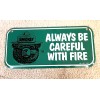 Smokey the Bear Bike License Plate GREEN Only You Can
