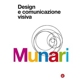Design e comunicazione visiva. Contributo a una metodologia didattica
