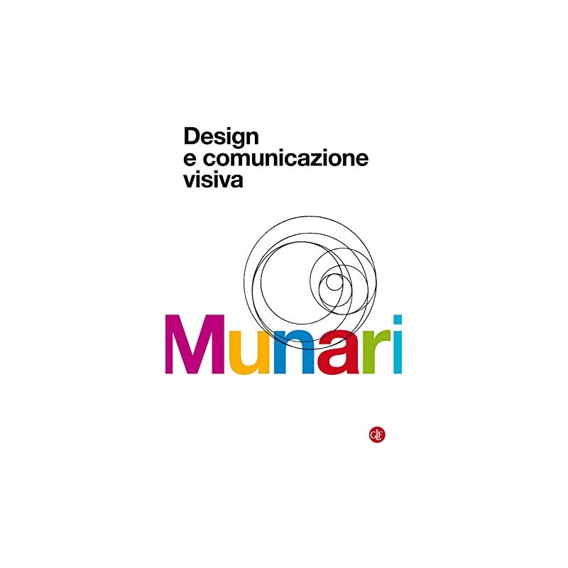 Design e comunicazione visiva. Contributo a una metodologia didattica