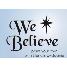 Stencils by Joanie We Believe 12" Stencil Country Cottage Christmas Nativity Star DIY Joanie Signs
