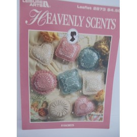 Heavenly Scents 8 Sachets to Crochet by Leisure Arts #2873