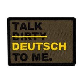 Café Viereck ® Funny German Army Fun Patch Embroidered with Velcro – 7 x 5 cm – Talk Dirty German to Me