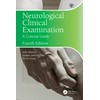 Neurological Clinical Examination: A Concise Guide