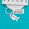 Long Distance Relationship Gifts Keychain I Love You More Than