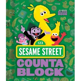 Sesame Street Countablock (An Abrams Block Book)