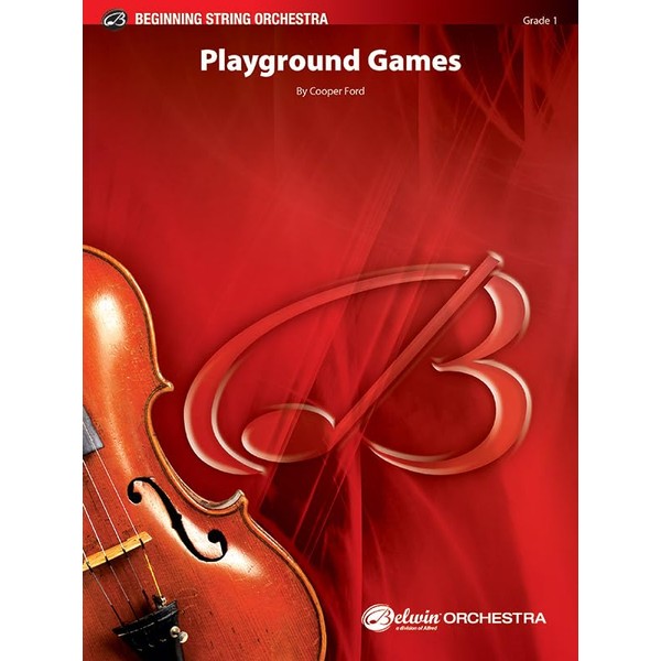 Playground Games: Conductor Score & Parts (Belwin Beginning String Orchestra)