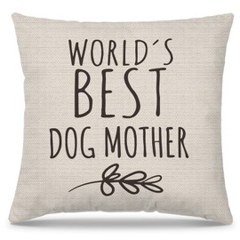 PUHEI Dog Mother Gifts Pillow Covers 18x18, Dogs Mom Lovers Owners Gift for Women, World's Best Dog Mother Decorative Throw Pillow Cover for Home Bedroom Living Room Couch Bed