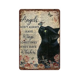 Angels Don't Always Have Wings Sometimes They Have Whiskers Tin Sign Vintage Floral Black Cat Cat Lovers Gift Vintage Metal Sign Plaque Metal Man Cave Pub Club Home Wall Decoration 12x8 Inch