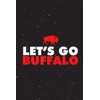 Daily Dream Journal - Let's Go Buffalo