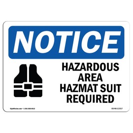 OSHA Notice Sign - Hazardous Area Hazmat Suit Required | Aluminum Sign | Protect Your Business, Construction Site, Warehouse & Shop Area | Made in The USA
