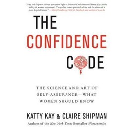 Unbranded The Confidence Code: The Science and Art of Self-Assurance