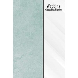 Wedding Guest List Planner: Wedding Guest Book - Light Blue Wedding Guests Notebook Notepad Logbook