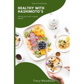 Healthy With Hashimoto's