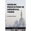 Muslim Education in Medieval times