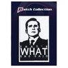 Presidential That's What She Said Patch Moto Quote Embroidered Iron