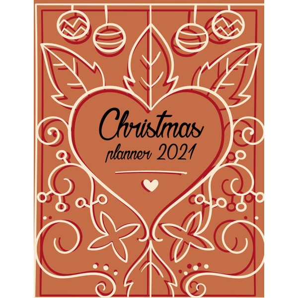 Christmas Planner 2021: Holiday Christmas Organizer Planner Cards, Gifts, Budget,