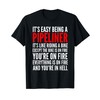 Mens Funny Pipeliner Shirt | Pipelining Welder Father's Day Gift