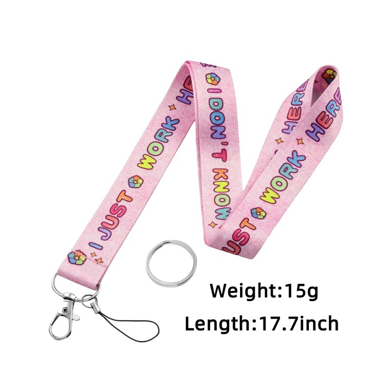 I Just Work Pink Print Lanyard with Keychain for Fans