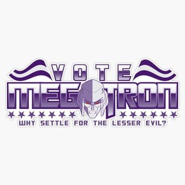 LAD Studio Vote Megatron! Sticker Bumper Sticker Vinyl Decal 5""