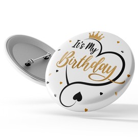 Birthday Pin 2.3'' - Its My Birthday Pin & Badge for Women/Men/Boys/Girls - White Gold Happy Birthday Button for Party Decorations & Age Milestones