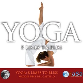 Yoga - 8 Limbs to Bliss