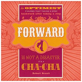 Tree-Free Greetings Premium Refrigerator Magnet, 3.5 x 3.5 Inches, Cha Cha Optimist Themed Inspriational Quote Art (97171)