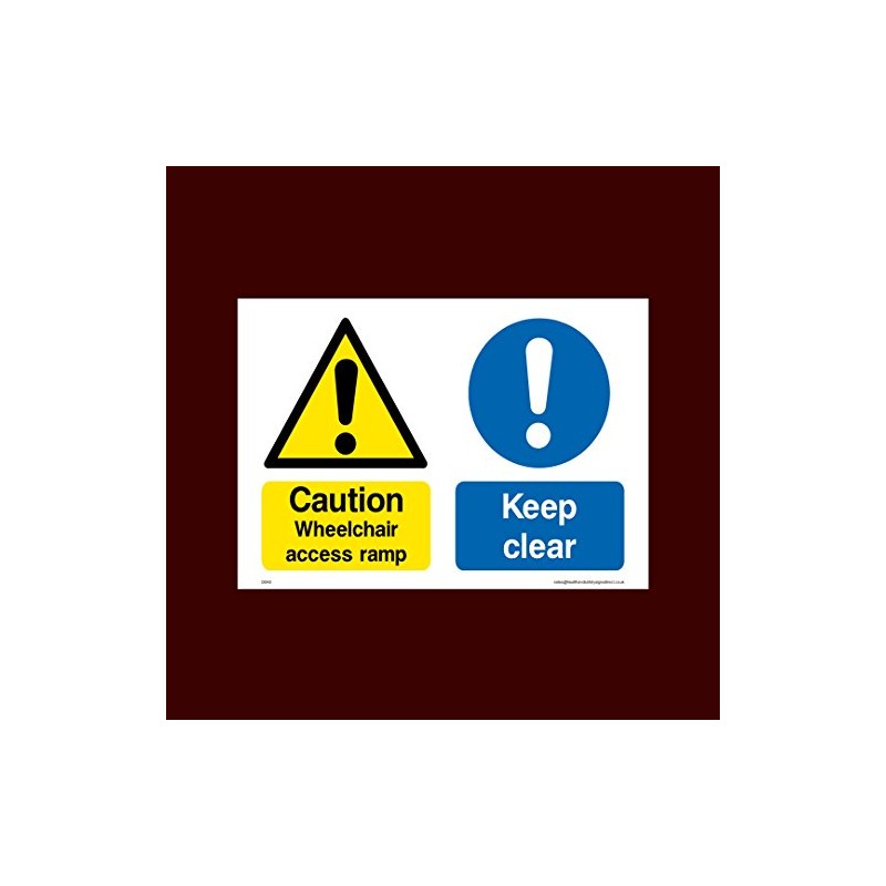 Caution Wheelchair access ramp Keep clear Plastic Sign with double