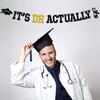 It's DR Actually Banner, Congrats Doctorate Degree, Physician New Doctor,