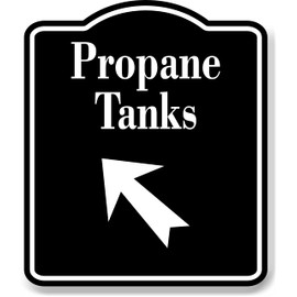 Propane_Tanks_45_Degree_Up_Left_Arrow_BLACK Aluminum Composite Sign, 8.5"x10"