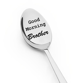 Christmas Birthday Gift Spoon for Brother Good Morning Brother Tea Coffee for Men Boy Anniversary Graduation for Big Little Brothers in Law Sibling BFF Best Friends Tea Dessert Spoon