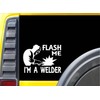 Flash Me I'm a Welder K282 6 inch welding sticker