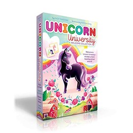 Unicorn University Welcome Collection: Twilight, Say Cheese!; Sapphire's Special Power; Shamrock's Seaside Sleepover; Comet's Big Win