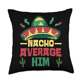 Not Your Ordinary Name. Nacho Average Kim Throw Pillow, 18x18, Multicolor