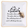Piudee Sister Gifts Jewelry Dish Trinket Tray - No Matter