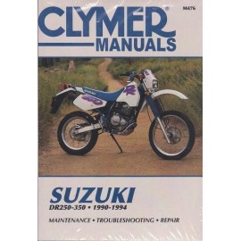 1990-1994 Suzuki DR250 & DR350 Clymer Repair Service Workshop Manual M476