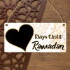 Days Until Ramadan Countdown Plaque - Decorative Wooden Hanging Sign