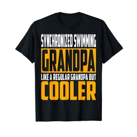 Mens Synchronized Swimming Grandpa - Like a Grandpa but Cooler T-Shirt