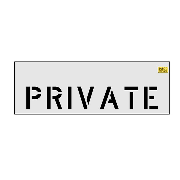 4" Private Pavement and Curb Marking Stencil - 1/16" (.063")