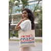 Make Your Mark Design I'm the Coach. Funny Gag Reusable