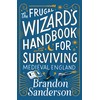 The Frugal Wizard's Handbook for Surviving Medieval England