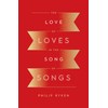 The Love of Loves in the Song of Songs