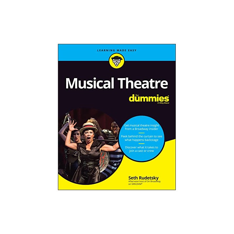 Musical Theatre For Dummies