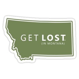 Get Lost in Montana MT State Decal - Sticker Graphic - Auto, Wall, Laptop, Cell, Truck Sticker for Windows, Cars, Trucks