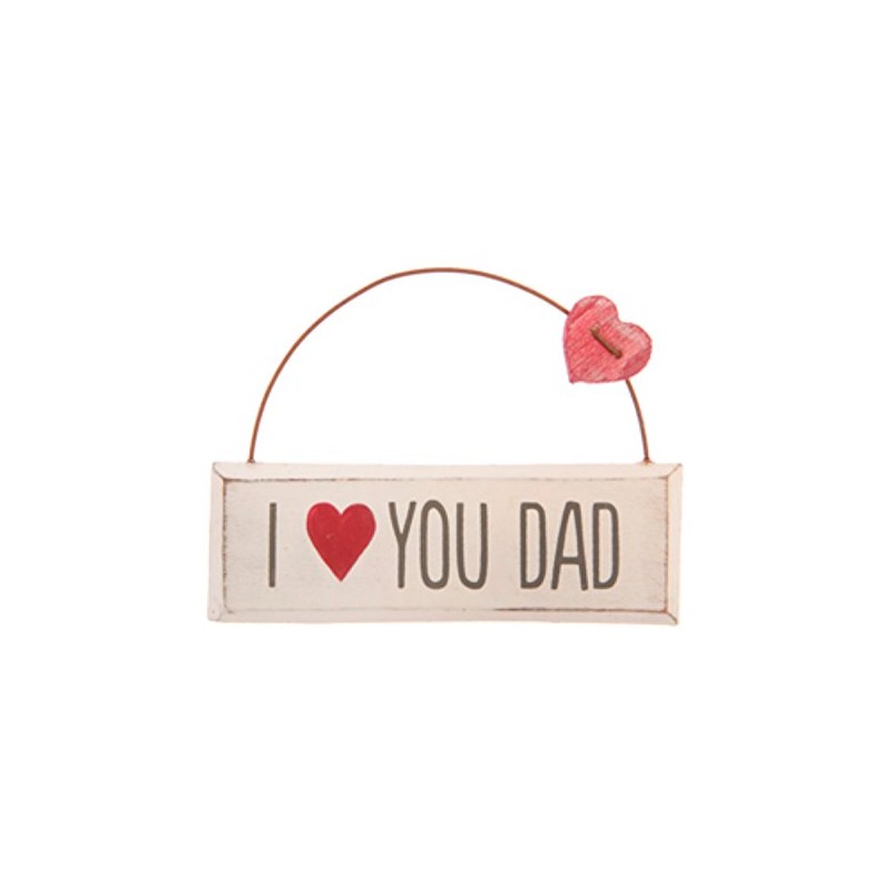 I Love You Dad Wall Plaque