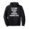 Future Wheel And Pinion Inspector Pullover Hoodie