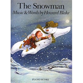 Howard Blake: The Snowman (Piano Score). Sheet Music for Piano, Voice