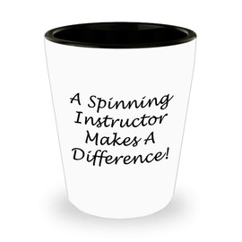 Gifts for Spinning Instructor Shot Glass Tequila Shotglass Novelty Drinkware - Indoor Cycling Trainer Spin Bike Training Mentor Coach Funny Cute Gag Idea Appreciation Award Reward - Makes a Difference