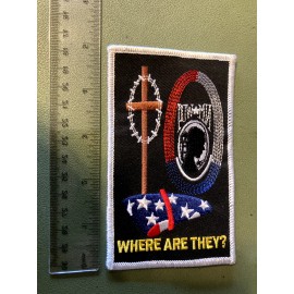 POW*MIA - Where Are They? Embroidered Patch