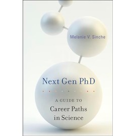 Next Gen PhD: A Guide to Career Paths in Science
